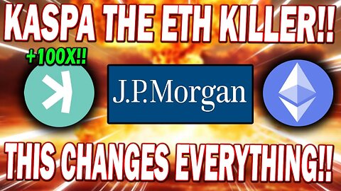 KASPA HOLDERS!! JP MORGAN SAY ETHEREUM IS DISAPPOINTING!! KAS IS THE ETH KILLER!!