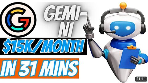 GEMINI AI Builds Passive Income With NEW Google AI $15,000/Month (PART 1)
