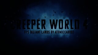 FPS Distant Lands by AtomicCarrot Creeper World 4