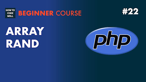 22: How to get a random PHP array element - PHP Array Course