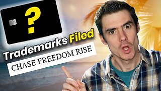 New Credit Card Coming? Chase Files “Freedom Rise” Trademark