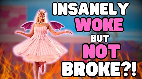 WOKE But NOT BROKE?! MAN-HATING BARBIE Gets a HEFTY CHECK Through DECEITFUL MARKETING! INSANE.