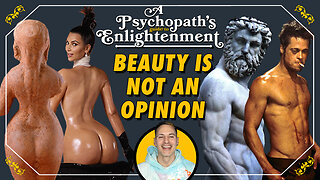 A Psychopath's Guide To Enlightenment - Archetypes Set Beauty Standards