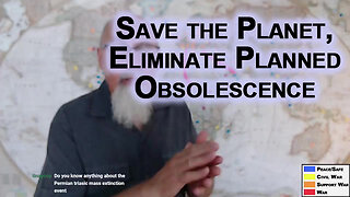 Save the Planet by Eliminating Planned Obsolescence: Carbon Tax Centralizes Power, Climate Change