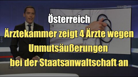 Ärztekammer zeigt 4 Ärzte wegen Unmutsäußerungen bei der Staatsanwaltschaft an (ORF I 14.12.2021)