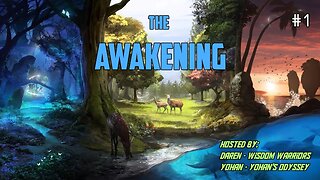 Episode 1 | The Awakening Podcast w/ Wisdom Warriors & Yohan's Odyssey