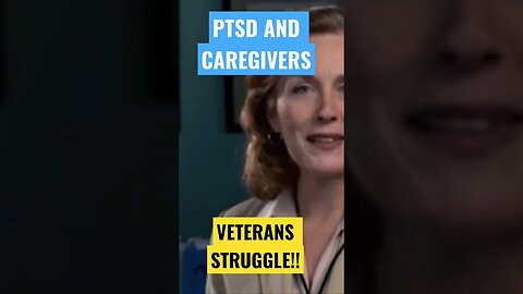 Ptsd and caregivers..#shorts #ptsd #veterans #caregivers