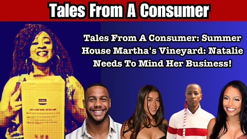 Tales From A Consumer: Summer House Martha's Vineyard: Natalie Needs To Mind Her Business!