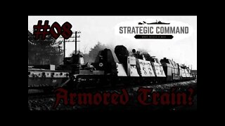 Strategic Command WWII: World At War 08 Armored Trains?