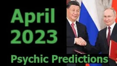 Psychic Predictions Reading April 2023