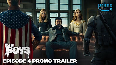 THE BOYS - Season 4 Episode 4 - PROMO TRAILER | Prime Video