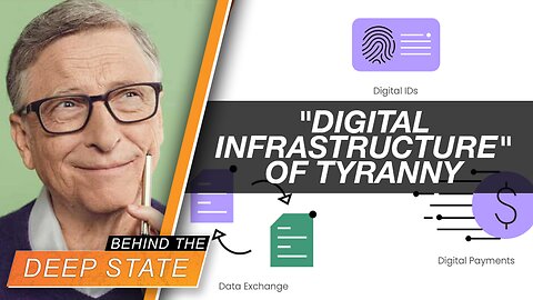 Bill Gates Backs UN Plot for "Digital Infrastructure" of Tyranny