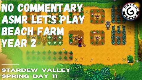 Stardew Valley No Commentary - Family Friendly Lets Play - Year 2 - Spring Day 11