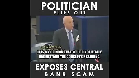 EU politician Godfrey Bloom exposes central bank scam