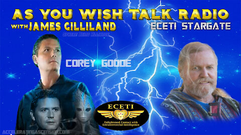 Corey Goode As You Wish Talk Radio - Sounds Goode