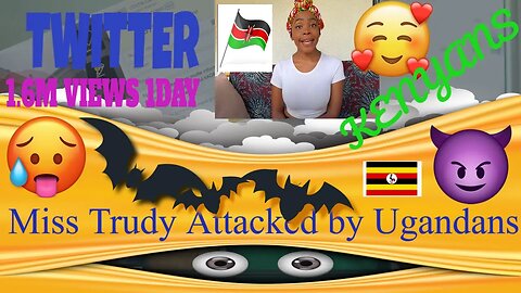 Ugandans Attack Miss Trudy ON Twitter 1.6M views in just 1 Day