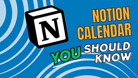 How to Use Notion Calendar | It's easier than you think!