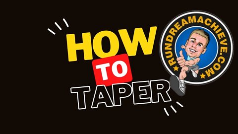 Running Taper Tips to Help Maximize Racing Results