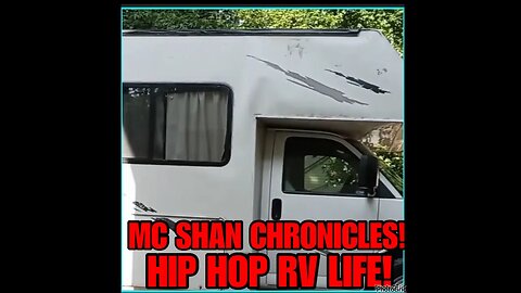 MCS El #91 RV LIFE HIPHOP STYLE WITH SHIZZLE N FAMILY