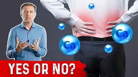 Does Taking Too Much Calcium (Hypercalcemia) Lead to Kidney Stones? – Dr.Berg