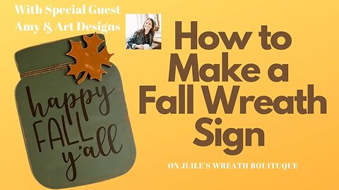 How to Make a Fall Wreath Sign | Decorate for Fall | DIY Fall Decor | Happy Fall Y'all Decor