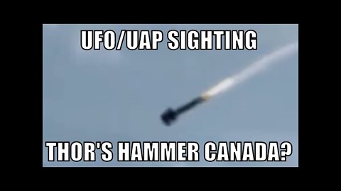 UFO/UAP: Thor's hammer returning to Earth? Canadian airspace near commercial airliner - [10/12/2021]