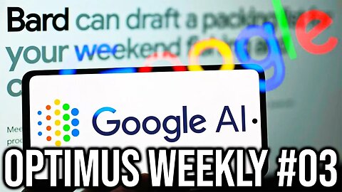 Optimus Weekly #03 - The Artificial Intelligence Invasion