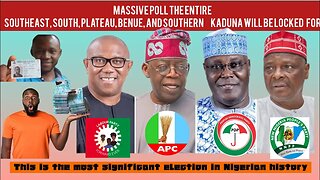 Massive poll The Entire Southeast, Plateau, Benue, and Southern Kaduna will be locked for Who?