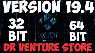 KODI 19.4 MATRIX - HOW TO INSTALL