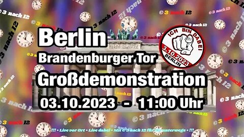 🔔🕚🔔 Berlin - Brandenburger Tor - 03.10.23 - 11:00 Uhr