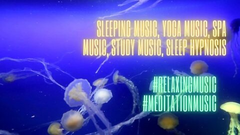 Sleeping Music, Yoga Music, Spa Music, Study Music, sleep hypnosis, #relaxingmusic #meditationmusic