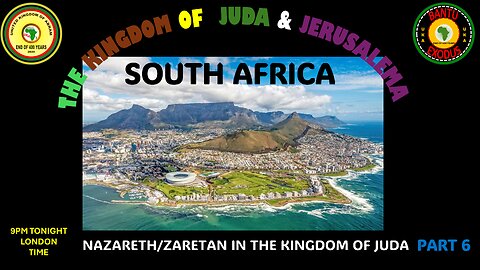 AFRICA IS THE HOLY LAND || THE KINGDOM OF JUDA AND JERUSALEMA - PART 56