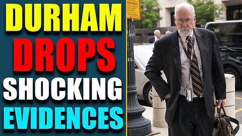 CRITICAL INTEL: DURHAM DROPS SHOCKING EVIDENCES! AWYERS SPEAKS UP AGAINST J6 SHAM COMMITEE!