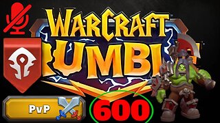 WarCraft Rumble - Grommash Hellscream - PVP Rank 600