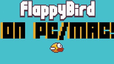 How to Play FLAPPY BIRD on Your Computer! (PC/Mac) **EASY AND VERY SIMPLE**