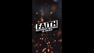 Faith Without Works is Dead | Why Manifesting Isn't Enough