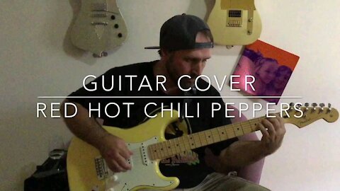 RHCP "Sick my Kiss" Guitar cover