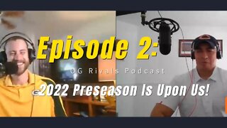 Episode 2: Preseason Is Upon Us!