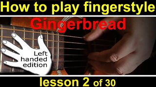 LEFT HANDED how to play fingerstyle guitar lesson 2 (GCH Guitar Academy fingerpicking guitar)