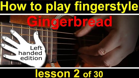 LEFT HANDED how to play fingerstyle guitar lesson 2 (GCH Guitar Academy fingerpicking guitar)