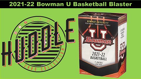 Hunting For Chet Holmgren In 2021-22 Bowman University Basketball Blaster Box
