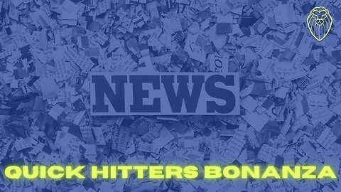 447 - Quick Hitters Bonanza