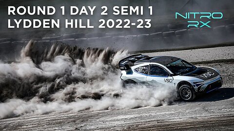 2022 Nitro RX Round 1 Day 2 SemiFinal 1 | FULL RACE