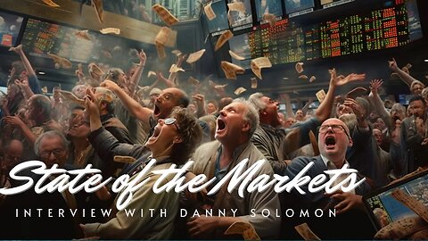 Talking Markets with Danny Solomon