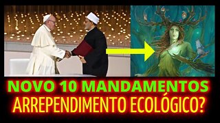 "ARREPENDIMENTO CLIMÁTICO" E NOVO 10 MANDAMENTOS? (Notícias Cabeludas)