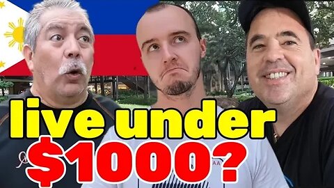 Can foreigners in the Philippines live for $1000/month? (street interviews)