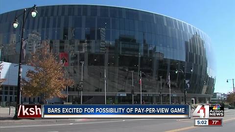 Bars excited for possibility of pay-per-view game