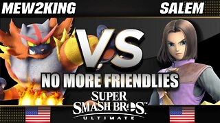 No More Friendlies!! Mew2king (Incineroar) vs Salem (Hero)