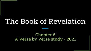Revelation Chapter 6