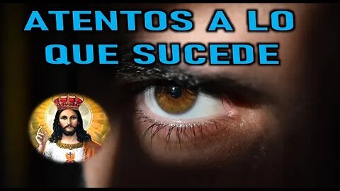 ATENTOS A LO QUE SUCEDE - JESUCRISTO REY A JENNIFER